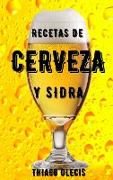 RECETAS DE CERVEZA Y SIDRA