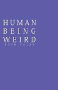 Human Being Weird