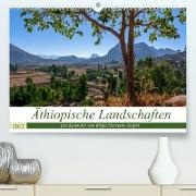 Äthiopische Landschaften (Premium, hochwertiger DIN A2 Wandkalender 2022, Kunstdruck in Hochglanz)