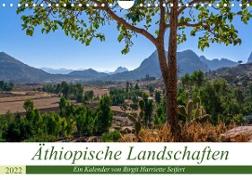 Äthiopische Landschaften (Wandkalender 2022 DIN A4 quer)