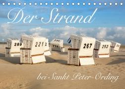 Der Strand bei Sankt Peter-Ording (Tischkalender 2022 DIN A5 quer)