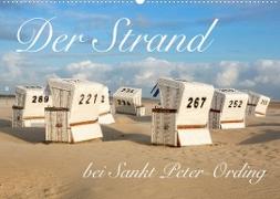 Der Strand bei Sankt Peter-Ording (Wandkalender 2022 DIN A2 quer)