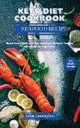 Keto Diet Cookbook - Seafood Recipes