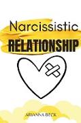 Narcissistic Relationship: How to Understand Narcissistic Behavior and Overcome Couple Conflict