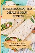 Mediterranean Sea Meals & Soup Recipes