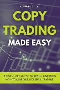 COPY TRADING MADE EASY