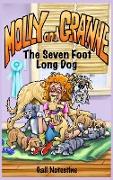 The Seven Foot Long Dog