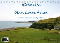 Fotoreise Oban, Iona & Lorne (Tischkalender 2022 DIN A5 quer)