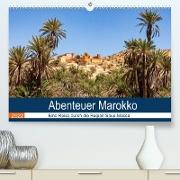 Abenteuer Marokko - eine Reise durch die Region Sous-Massa (Premium, hochwertiger DIN A2 Wandkalender 2022, Kunstdruck in Hochglanz)