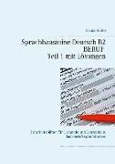 Sprachbausteine Deutsch B2 Beruf - Teil 1 mit Lösungen