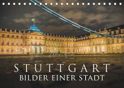 Stuttgart - Bilder einer Stadt 2022 (Tischkalender 2022 DIN A5 quer)