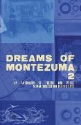 Dreams of Montezuma 2: A New Mexico School for the Arts Anthology