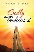 Godly Tendecies 2