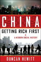 China: Getting Rich First: A Modern Social History