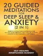 20 Guided Meditations For Deep Sleep & Anxiety (2 in 1)