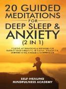 20 Guided Meditations For Deep Sleep & Anxiety (2 in 1)