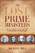 The Lost Prime Ministers