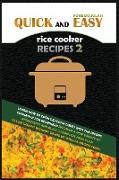QUICK AND EASY RICE COOKER RECIPES 2