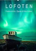 Lofoten: Fischerdörfer, Fjorde & Polarlichter (Wandkalender 2022 DIN A2 hoch)