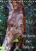 Die Seele der Bäume (Tischkalender 2022 DIN A5 hoch)