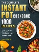 The Ultimate Instant Pot cookbook for Beginners