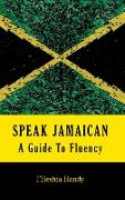 Speak Jamaican