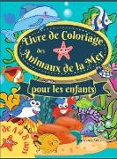 Livre de coloriage des animaux de la mer pour les enfants de 4 à 8 ans