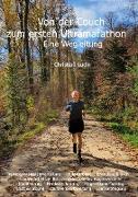 Von der Couch zum ersten Ultramarathon - Eine Wegleitung