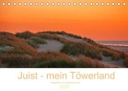 Juist - mein Töwerland (Tischkalender 2022 DIN A5 quer)