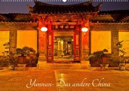 Yunnan - Das andere China (Wandkalender 2022 DIN A2 quer)