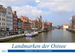 Landmarken der Ostsee (Wandkalender 2022 DIN A4 quer)