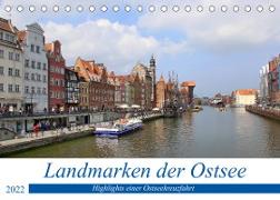 Landmarken der Ostsee (Tischkalender 2022 DIN A5 quer)