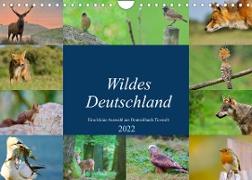 Wildes Deutschland (Wandkalender 2022 DIN A4 quer)