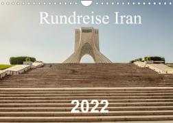 Rundreise Iran (Wandkalender 2022 DIN A4 quer)