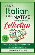 Learn Italian Like a Native for Beginners Collection - Level 1 & 2