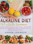 THE ALKALINE DIET FOR WOMEN COOKBOOK