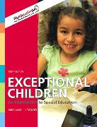 Exceptional Children: An Introduction to Special Education [With Myeducationlab]