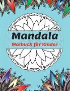 Mandala Malbuch für Kinder