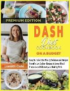 DASH Diet Cookbook On a Budget