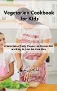 Vegetarian Cookbook for Kids