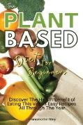 THE PLANT BASED DIET FOR BEGINNERS