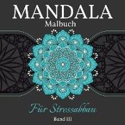 Mandala Malbuch Für Stressabbau
