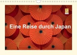Eine Reise durch Japan (Wandkalender 2022 DIN A4 quer)