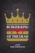 Burger King of the Dead