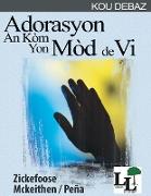 Adorasyon an ko¿m yon Mo¿d de Vi