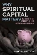 Why Spiritual Capital Matters