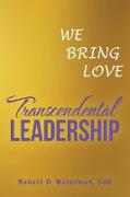 Transcendental Leadership