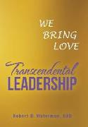 Transcendental Leadership