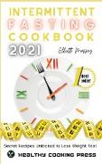 Intermittent Fasting Cookbook 2021