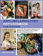 Anti-Inflammatory Diet Cookbook For Women